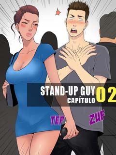 The Stand-up Guy 2