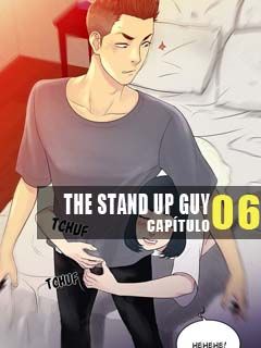 The Stand Up Guy 6