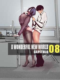 A Wonderful New World 8