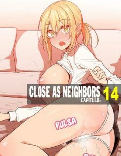 Close as Neighbors 14